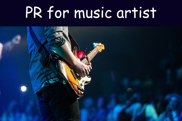 Public Relations for Music Artists