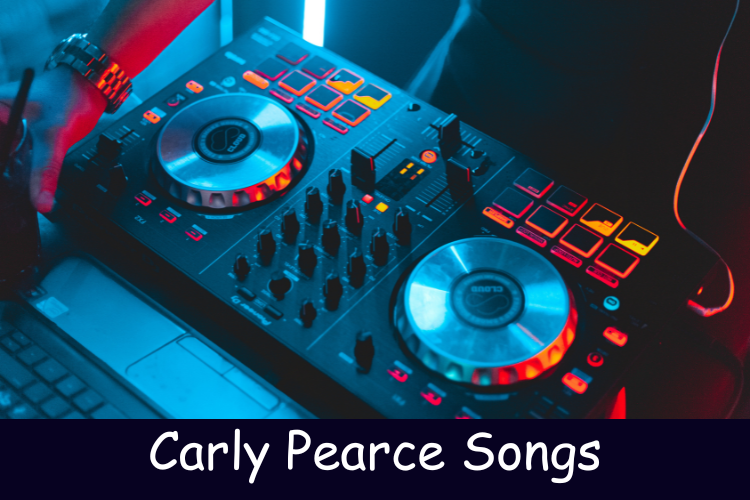 Carly Pearce Songs
